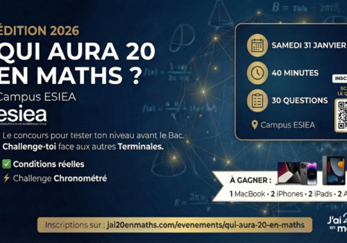 J&rsquo;ai 20 en maths et l&rsquo;ESIEA lancent un concours national de mathématiques pour les lycéens