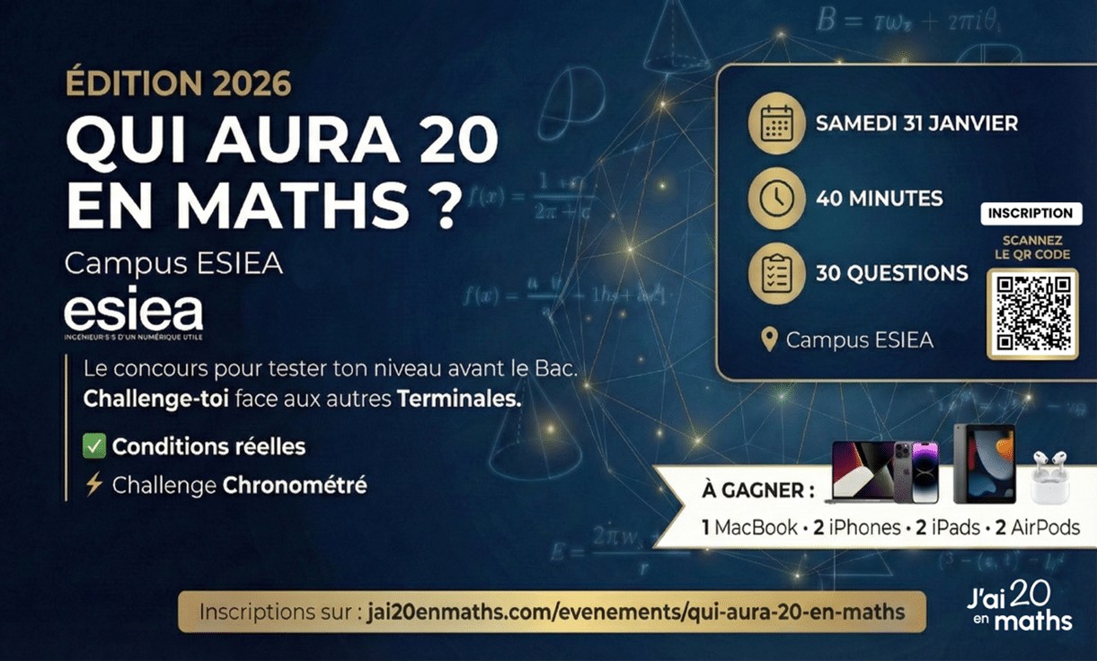 J&rsquo;ai 20 en maths et l&rsquo;ESIEA lancent un concours national de mathématiques pour les lycéens