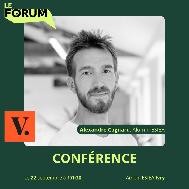 Le Forum : plusieurs conférences à l’ESIEA pour croiser parcours, expertise et entrepreneuriat