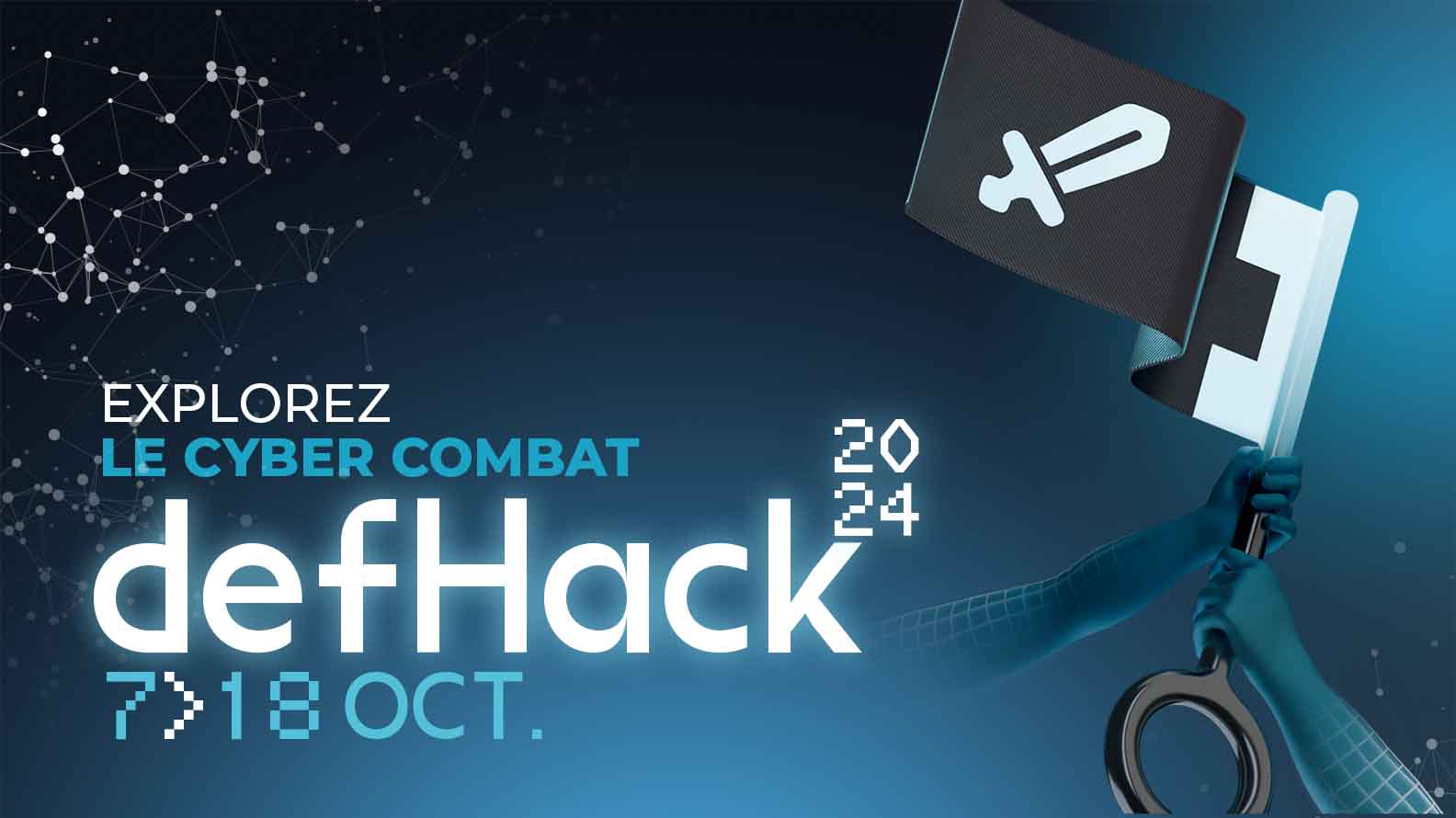 DefHack 2024 du 7 au 18 octobre 